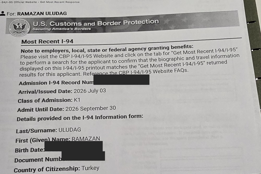 CBP sitesinden gerçek I-94 kaydım: varış 2026 July 03, giriş sınıfı K1. Kayıt numaramı, doğum tarihimi ve pasaport numaramı kapattım.